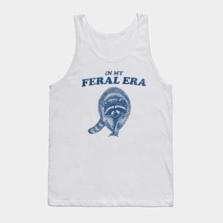 Raccoon shirt, In My Feral Era shirt, Feral Girl Trash Panda, Cute Funny Weirdcore Meme Tank Top